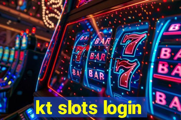 kt slots login