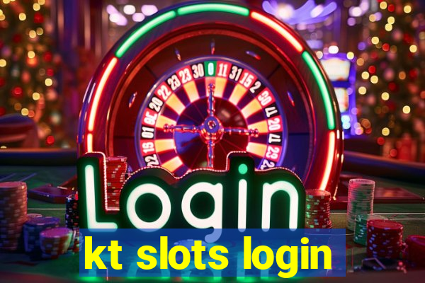 kt slots login