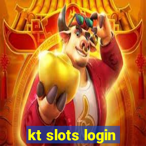 kt slots login