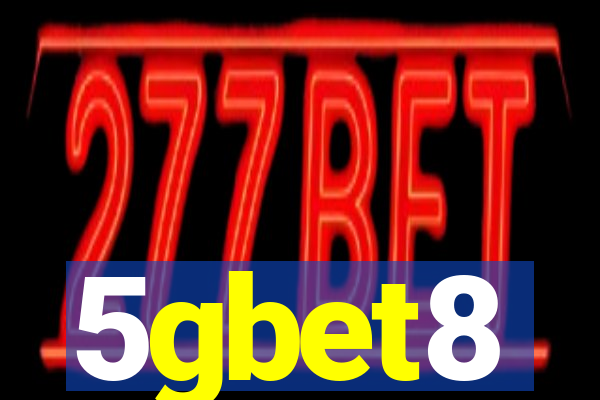 5gbet8