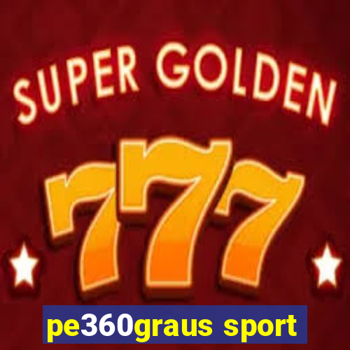 pe360graus sport