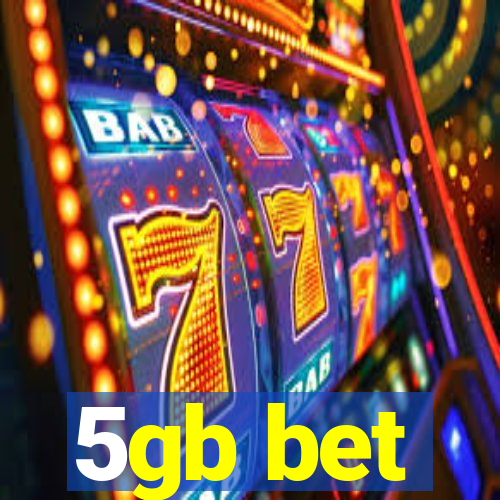 5gb bet