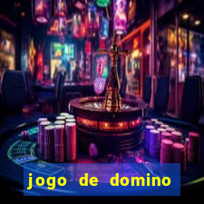 jogo de domino valendo dinheiro real