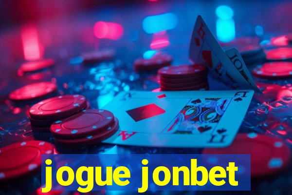 jogue jonbet