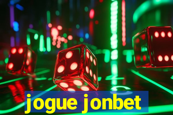 jogue jonbet