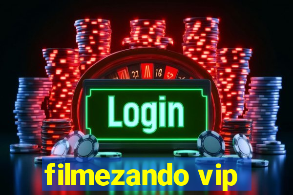 filmezando vip