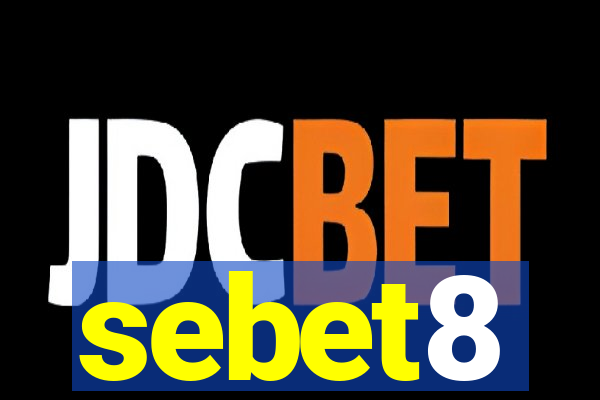 sebet8