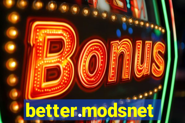 better.modsnet