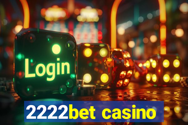 2222bet casino