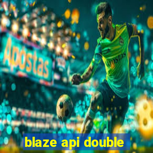 blaze api double