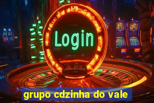 grupo cdzinha do vale