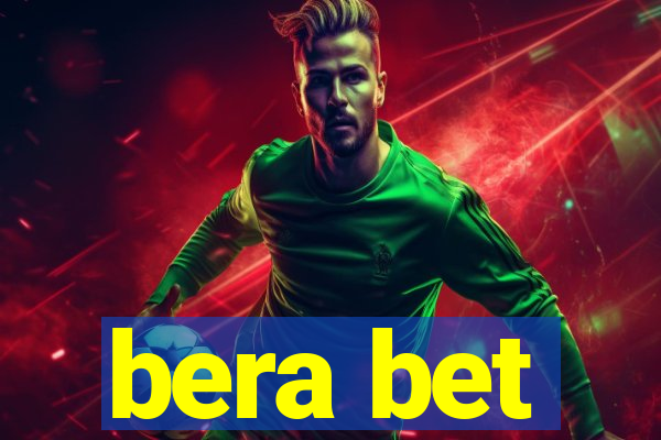 bera bet