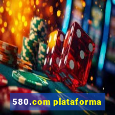 580.com plataforma