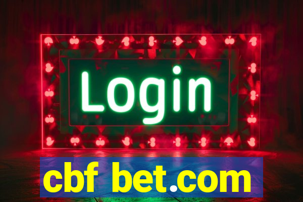 cbf bet.com