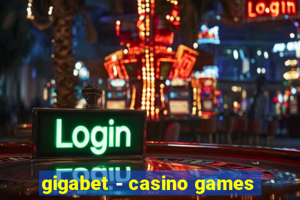 gigabet - casino games