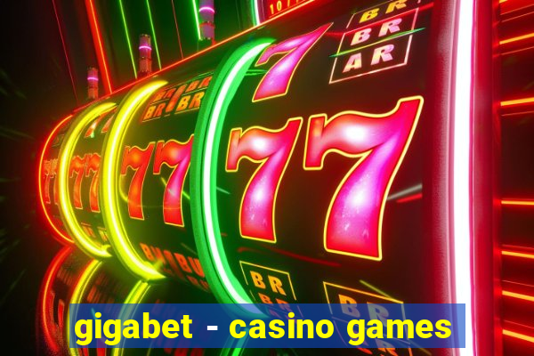 gigabet - casino games