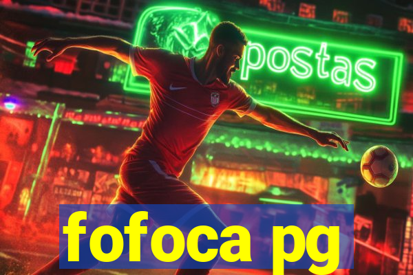 fofoca pg