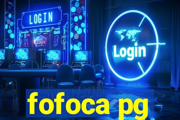 fofoca pg