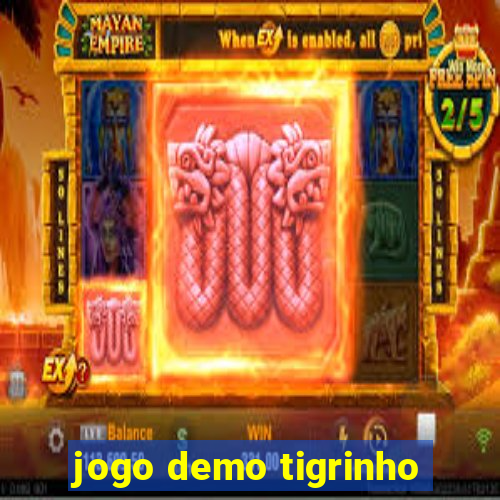 jogo demo tigrinho