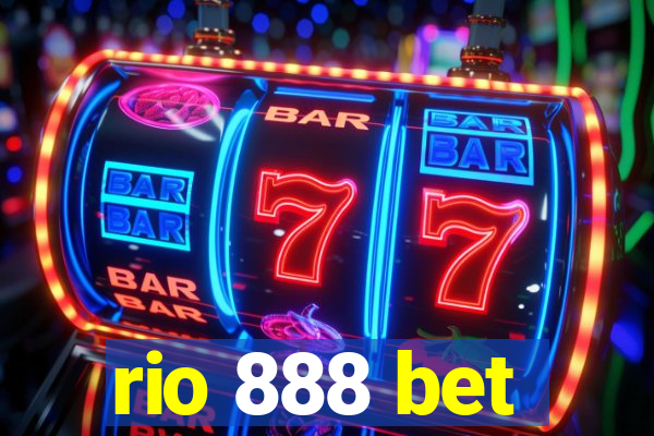 rio 888 bet