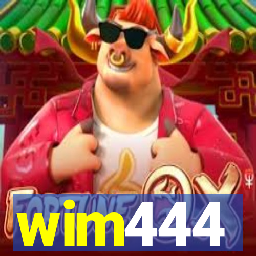 wim444