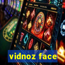 vidnoz face