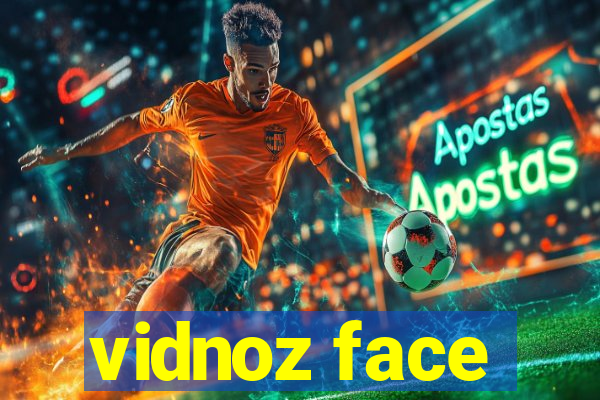 vidnoz face