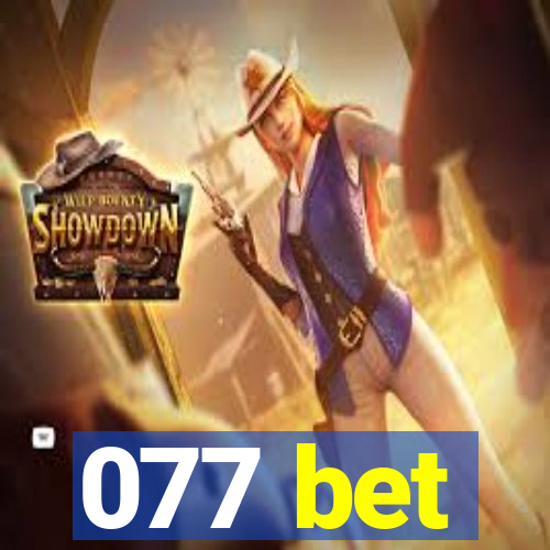 077 bet