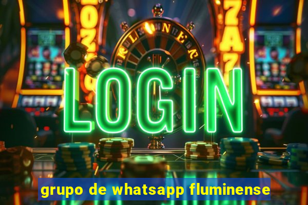 grupo de whatsapp fluminense