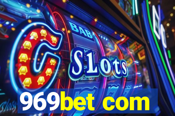 969bet com