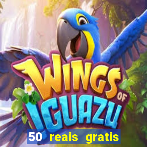 50 reais gratis para apostar