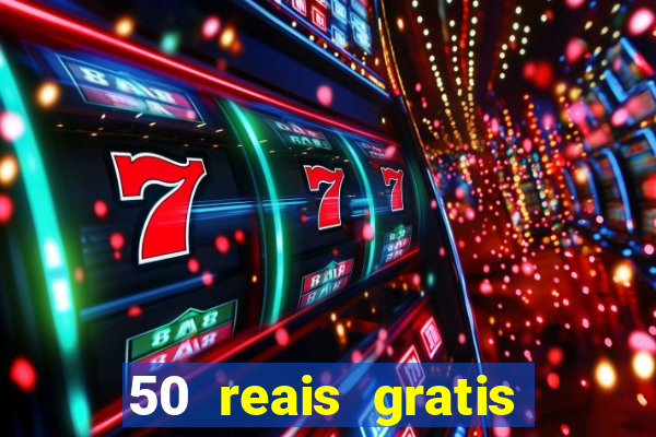 50 reais gratis para apostar