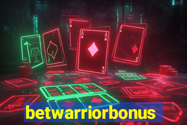 betwarriorbonus