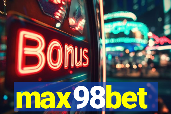 max98bet