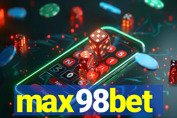 max98bet