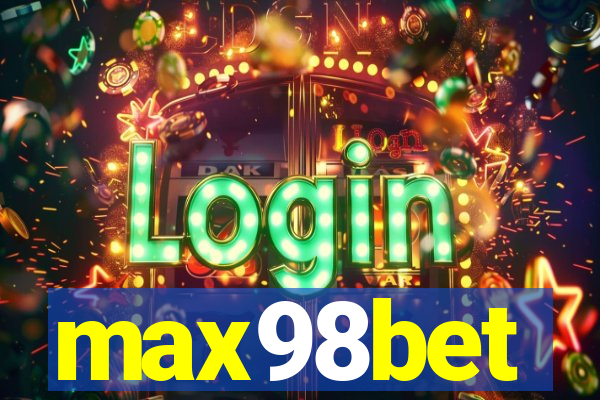 max98bet