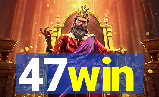 47win