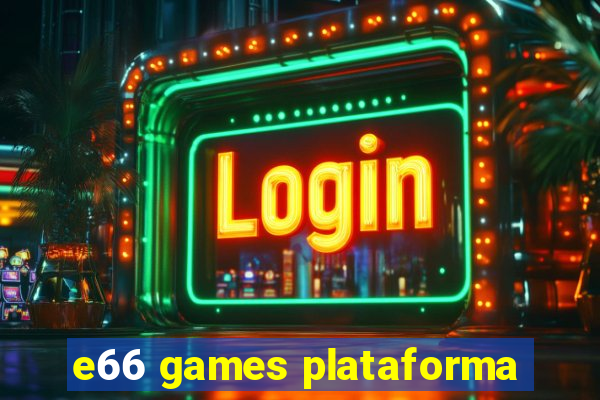 e66 games plataforma