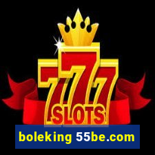 boleking 55be.com