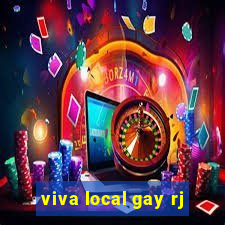 viva local gay rj