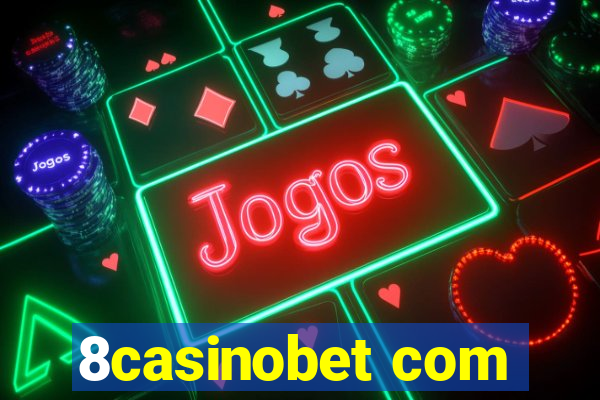 8casinobet com