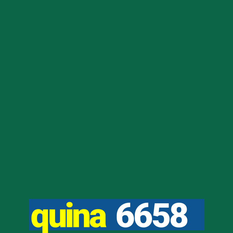 quina 6658