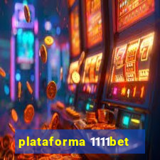 plataforma 1111bet