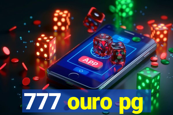 777 ouro pg