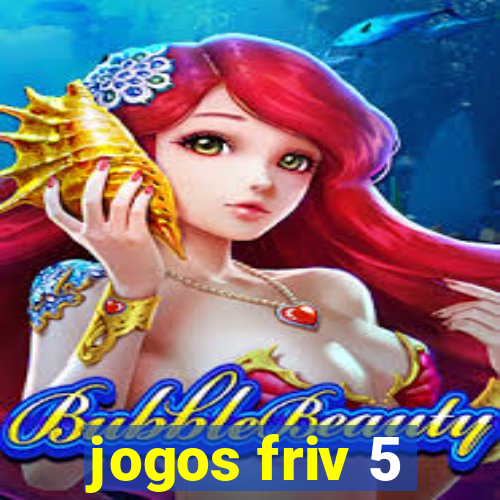 jogos friv 5