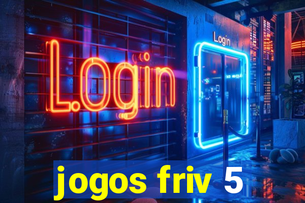 jogos friv 5