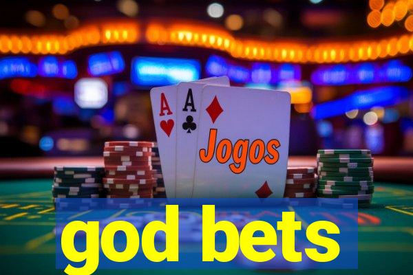 god bets