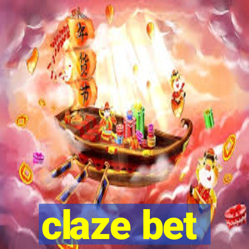 claze bet