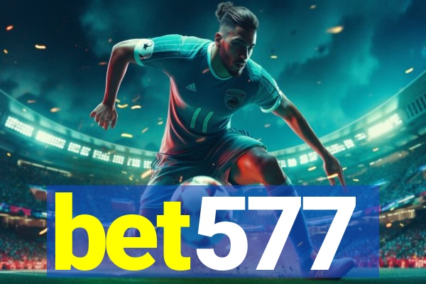 bet577