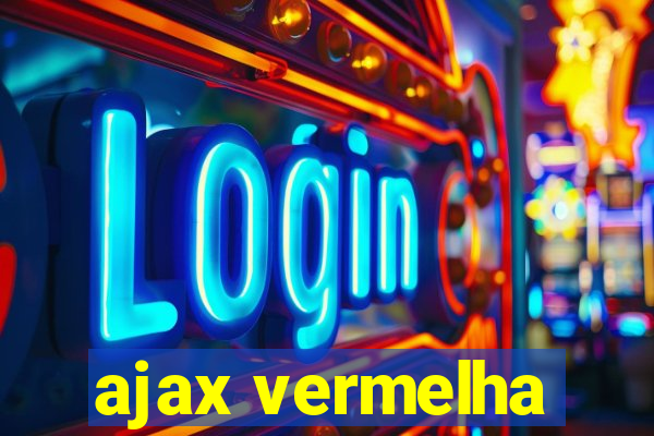 ajax vermelha